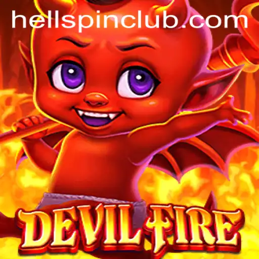 Unleashing Thrills with DevilFire: Dominate the Game with HELLSPIN