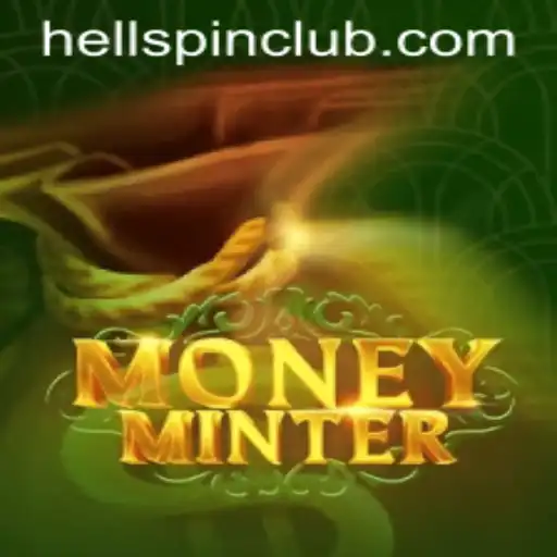 Unveiling MoneyMinter: A Deep Dive into the Thrilling World of HELLSPIN