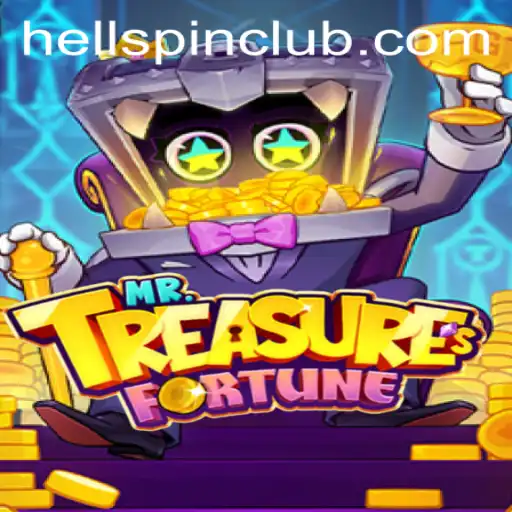 Discover the Exciting World of MrTreasuresFortune and HELLSPIN